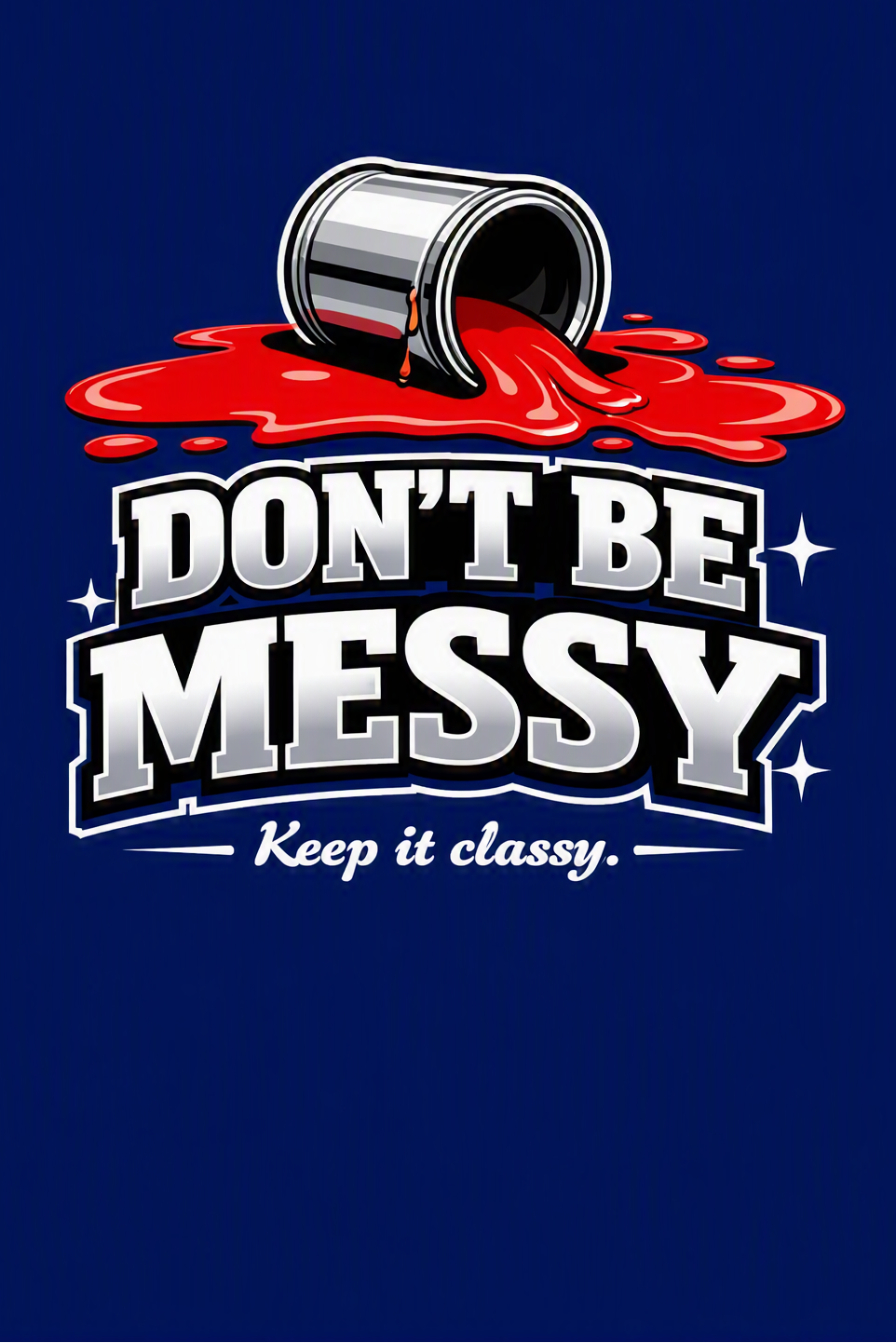 Messy - T Shirt