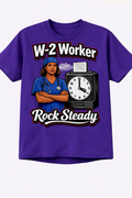 W-2 Worker Nurse Rock Steady Graphic Tee
