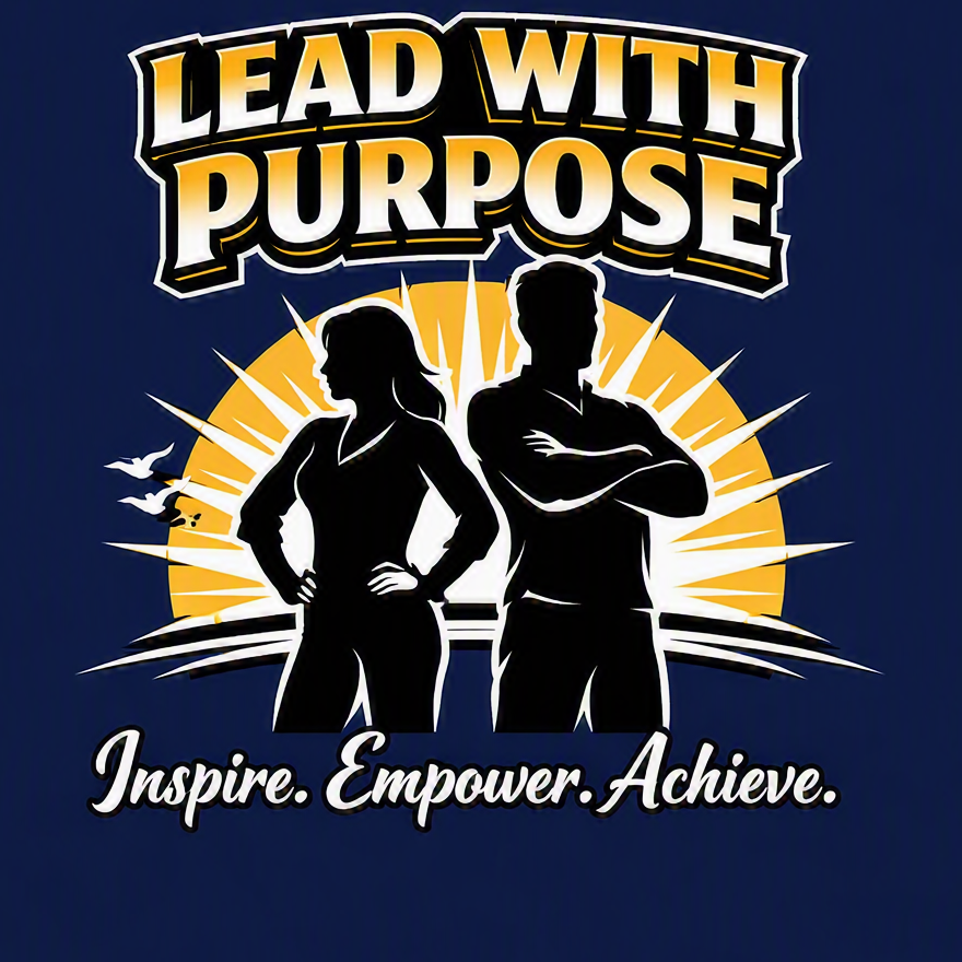 They Leads with Purpose - T Shirit