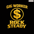 Gig Worker T-Shirt